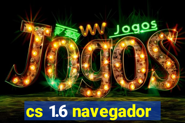 cs 1.6 navegador